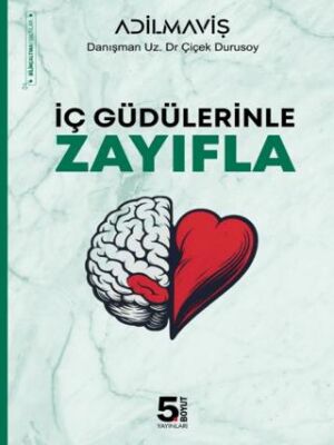 İç Güdülerinle Zayıfla - 1