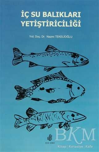 İç Su Balıkları Yetiştiriciliği - Adana Nobel Kitabevi