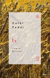 İç - Toplu Şiirler - Ketebe Yayınları