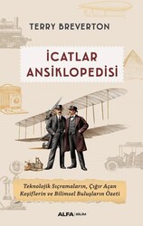İcatlar Ansiklopedisi - Alfa Yayınları