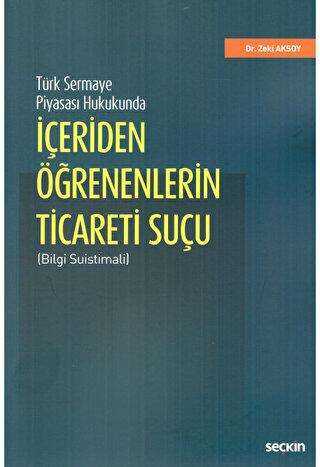 İçeriden Öğrenenlerin Ticareti Suçu - 1