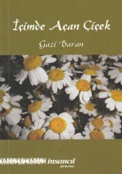 İçimde Açan Çiçek - İnsancıl Yayınları