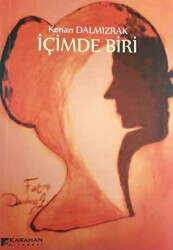 İçimde Biri - Karahan Kitabevi