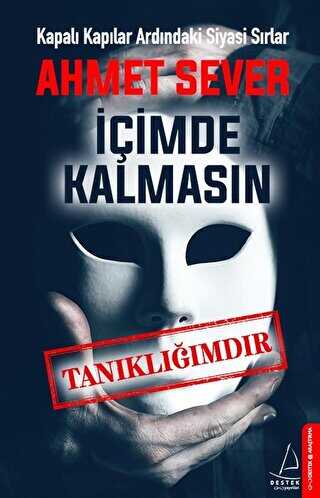 İçimde Kalmasın - Destek Yayınları