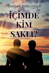 İçimde Kim Saklı - Cinius Yayınları