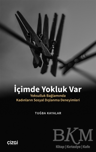 İçimde Yokluk Var - Çizgi Kitabevi Yayınları