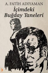 İçimdeki Buğday Taneleri - Cinius Yayınları