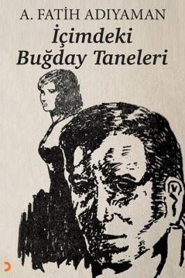 İçimdeki Buğday Taneleri - 1