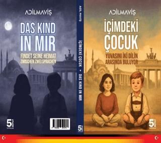 İçimdeki Çocuk Türkçe - Almanca - 1