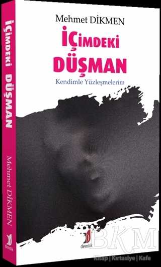 İçimdeki Düşman - Demlik Yayınları