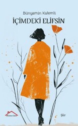 İçimdeki Elifsin - Kırmızı Çatı Yayınları