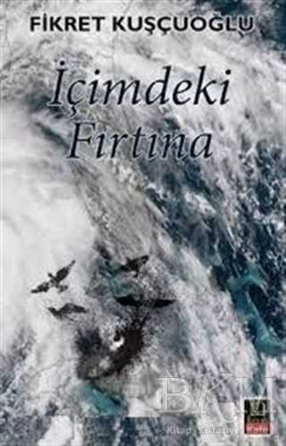 İçimdeki Fırtına - Babıali Kitaplığı