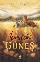 İçimdeki Güneş - Ren Kitap