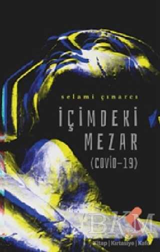 İçimdeki Mezar - Klaros Yayınları