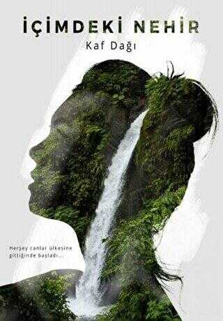 İçimdeki Nehir - 21 Yayınları