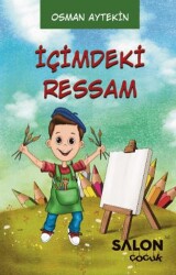 İçimdeki Ressam - Salon Yayınları - Çocuk