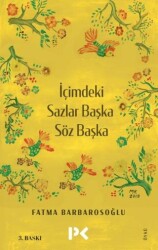 İçimdeki Sazlar Başka Söz Başka - Profil Kitap
