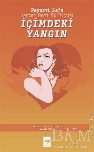 İçimdeki Yangın - Ötüken Neşriyat