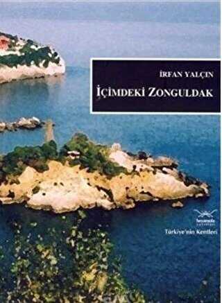 İçimdeki Zonguldak - Heyamola Yayınları
