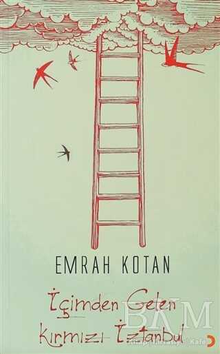 İçimden Gelen Kırmızı İztanbul - Cinius Yayınları