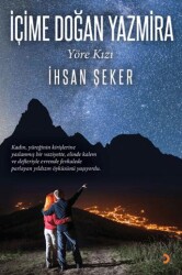 İçime Doğan Yazmira - Cinius Yayınları