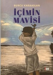 İçimin Mavisi - Kırk Yayınevi