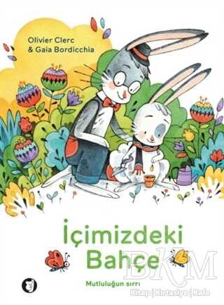 İçimizdeki Bahçe - Aylak Kitap