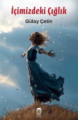 İçimizdeki Çığlık - 1