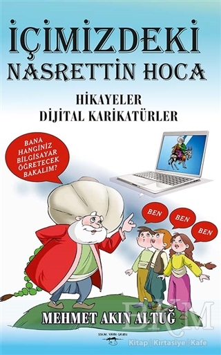 İçimizdeki Nasrettin Hoca - Sokak Kitapları Yayınları