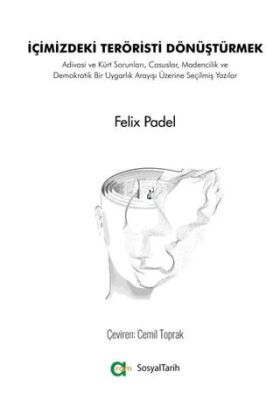İçimizdeki Teröristi Dönüştürmek - 1
