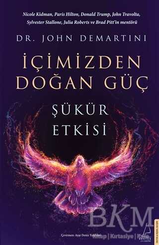 İçimizden Doğan Güç - Destek Yayınları