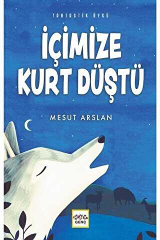 İçimize Kurt Düştü - Nar Yayınları
