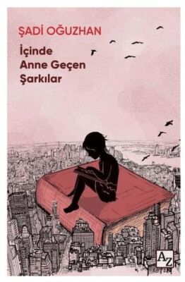 İçinde Anne Geçen Şarkılar - 1