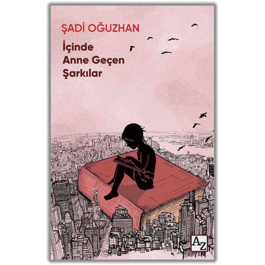 İçinde Anne Geçen Şarkılar - Az Kitap