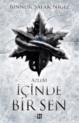 İçinde Bir Sen 4 - Azlem - Dokuz Yayınları