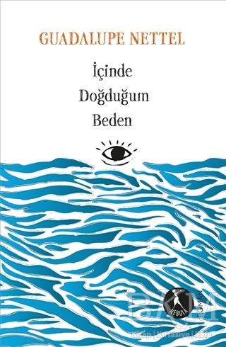 İçinde Doğduğum Beden - Nebula Kitap