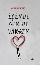 İçinde Sen De Varsın - Paradigma Akademi Yayınları