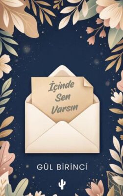 İçinde Sen Varsın - 1