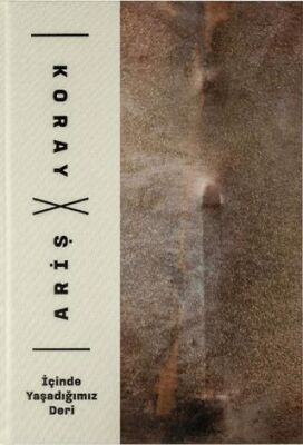 İçinde Yaşadığımız Deri - 1