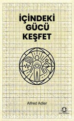 İçindeki Gücü Keşfet - Eyce Yayınları