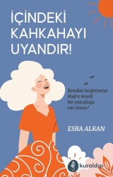 İçindeki Kahkahayı Uyandır - Kuraldışı Yayınevi