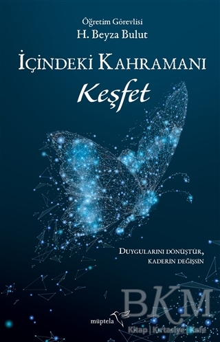 İçindeki Kahramanı Keşfet - Müptela Yayınları