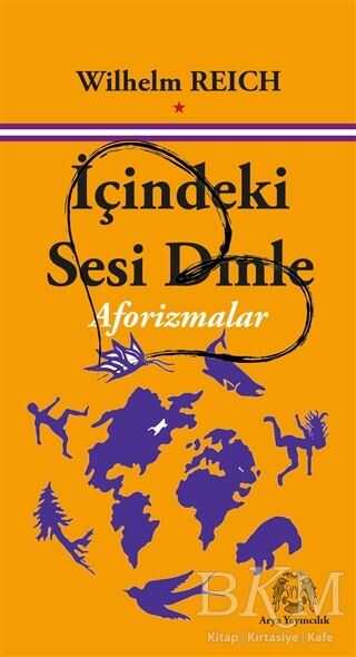 İçindeki Sesi Dinle - Arya Yayıncılık