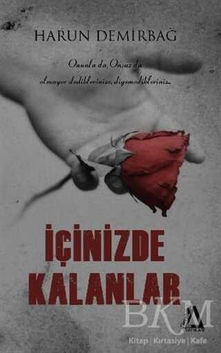 İçinizde Kalanlar - Sisyphos Yayınları