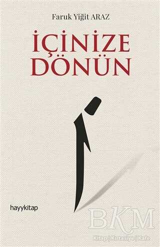 İçinize Dönün - Hayykitap