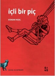 İçli Bir Piç - Altıkırkbeş Yayınları