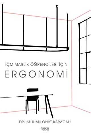 İçmimarlık Öğrencileri için Ergonomi - 1