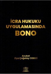 İcra Hukuku Uygulamasında Bono - Legal Yayıncılık