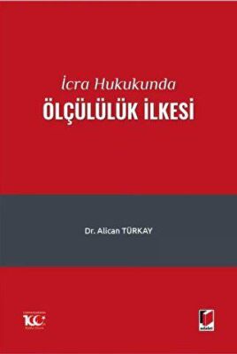 İcra Hukukunda Ölçülülük İlkesi - 1