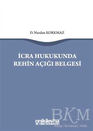 İcra Hukukunda Rehin Açığı Belgesi - On İki Levha Yayınları